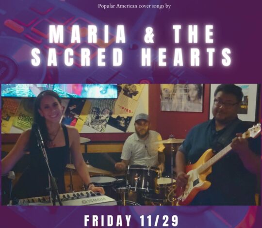 Maria & The Sacred Hearts