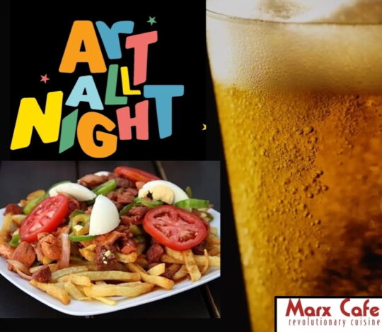 Mount Pleasant Art All Night at Marx Cafe and Pique Macho