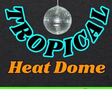 TROPICAL HEAT DOME